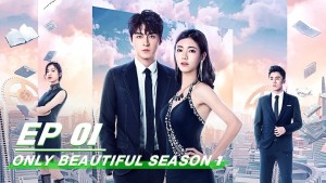 Chỉ Có Sắc Đẹp Không Thể Phụ Mùa 1 Only Beautiful Season 1