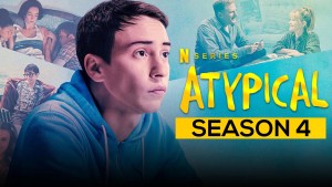 Lập dị (Phần 4) Atypical (Season 4)