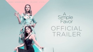 Lời Thỉnh Cầu Bí Ẩn - A Simple Favor